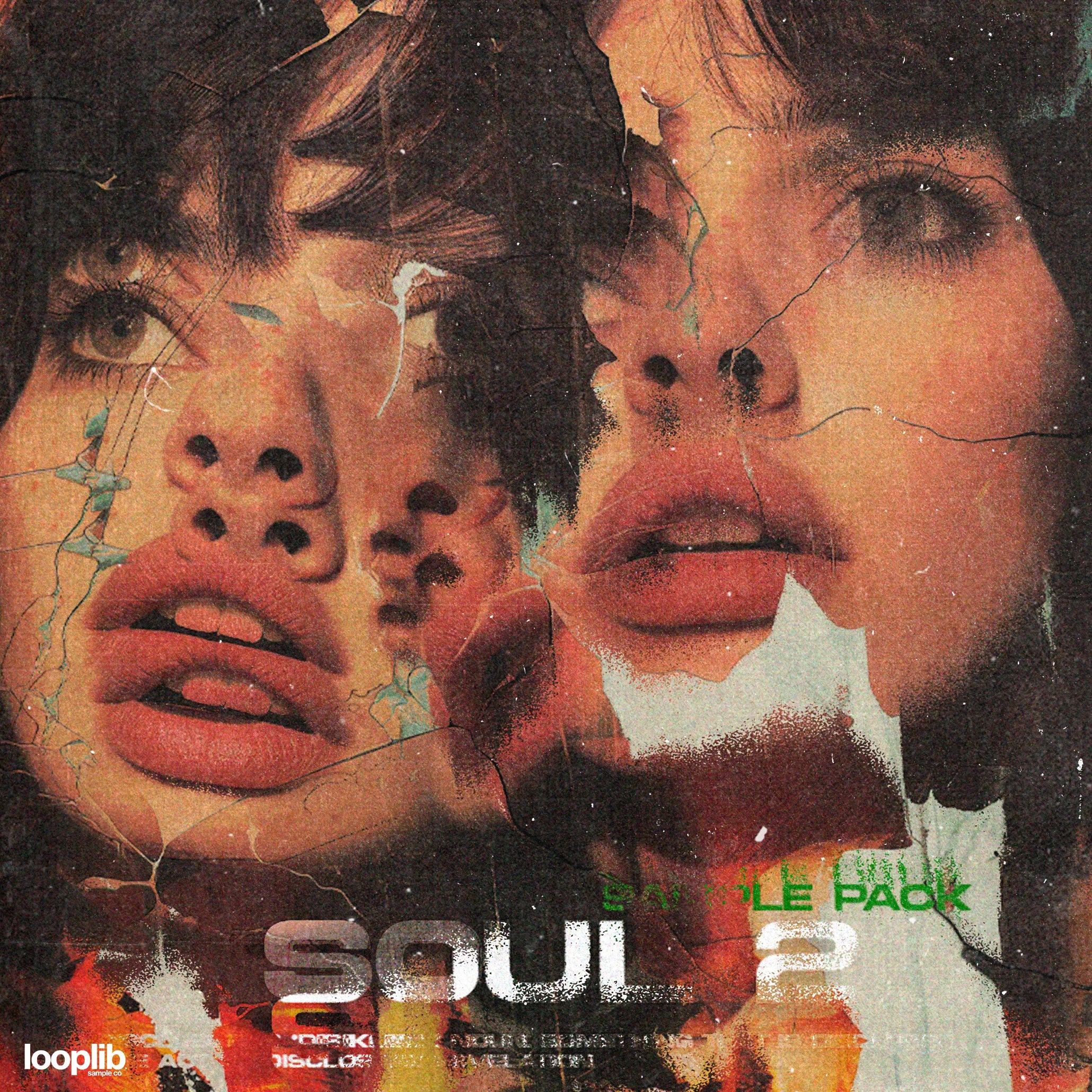 Loop kit cover for "SOUL 2" featuring overlapping close-up portraits with a grungy, distressed aesthetic, evoking an emotional and raw musical vibe.